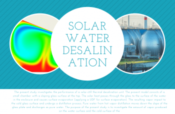 Solar Water Desalination By Species Transport, 2-D