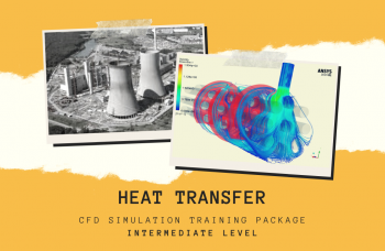 Heat Transfer CFD Training Package For Intermediate Users, ANSYS Fluent