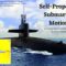Self-Propelled Submarine