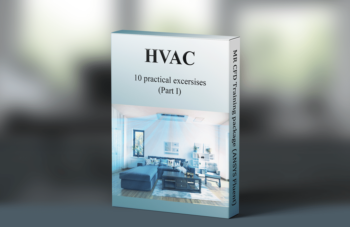 HVAC – ANSYS Fluent Training Package, 10 Practical Exercises (Part-1)
