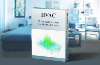 HVAC – ANSYS Fluent Training Package, 10 Practical Exercises For BEGINNER Users