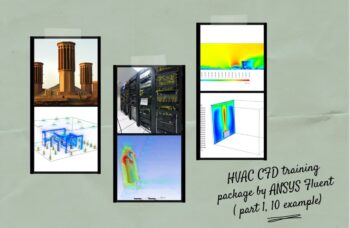 HVAC CFD Training Package By ANSYS Fluent Simulation (Part 1, 10 Examples)