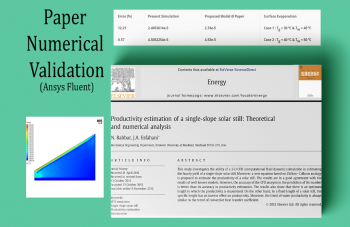 Single Slope Solar Still, Paper Numerical Validation, ANSYS Fluent CFD Simulation Training