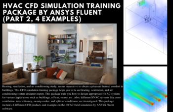 HVAC CFD Simulation Training Package By ANSYS Fluent (Part 2, 4 Examples)