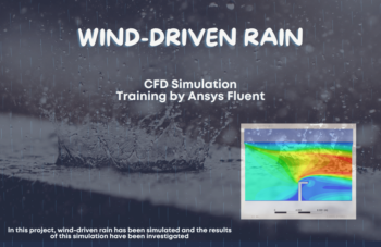 Wind Driven Rain, Ansys Fluent CFD Simulation Training