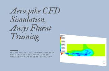 Aerospike CFD Simulation, Ansys Fluent Training