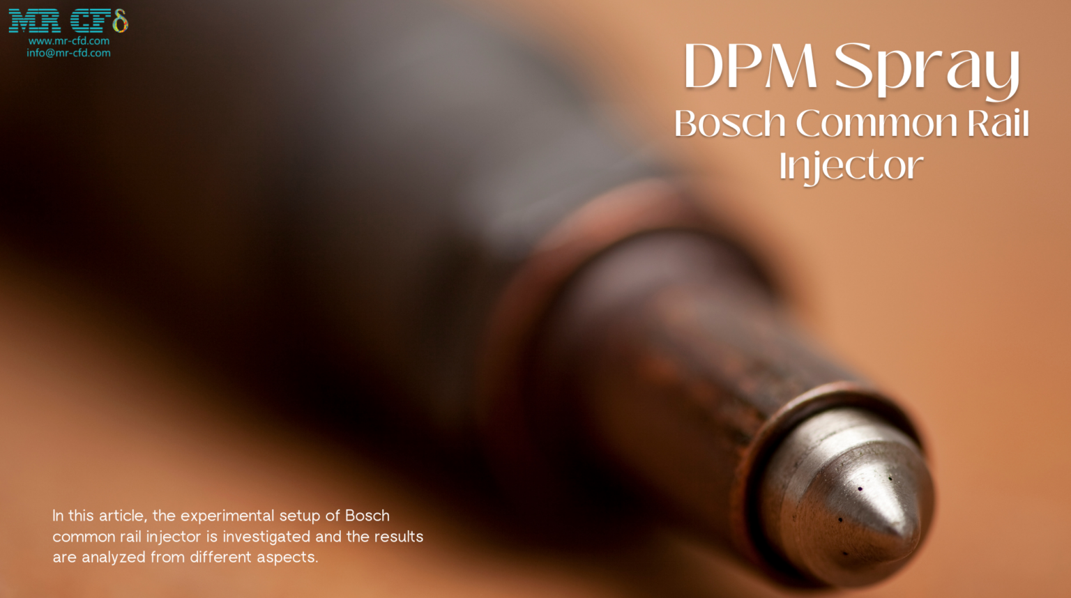 Bosch Common Rail Injector Simulation - MR CFD