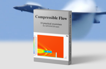 Compressible Flow – ANSYS Fluent Training Package, 10 Practical Exercises For ADVANCED Users