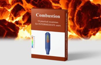 Combustion CFD Simulation Training Package, Intermediates, 10 Exercises