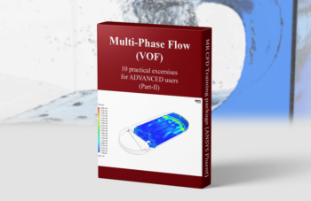 Volume Of Fluid (VOF) – ANSYS Fluent Training Package, 10 Practical Exercises For ADVANCEDS (Part-2)