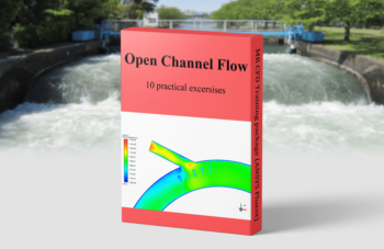 Open Channel Flow, ANSYS Fluent CFD Simulation Training Package, 10 Practical Exercises