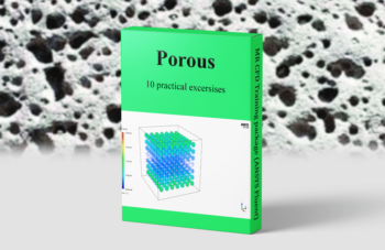 Porous, ANSYS Fluent CFD Simulation Training Package, 10 Practical Exercises