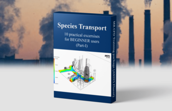 Species Transport, ANSYS Fluent CFD Simulation Training Package, 10 Practical Exercises For BEGINNERS (Part 1)