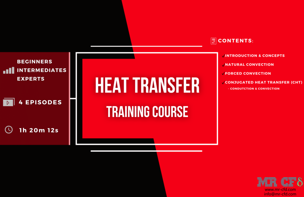 Heat Transfer Training Course by ANSYS Fluent MR CFD