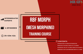 RBF Morph (Mesh Morphing) Training Course, ANSYS Fluent