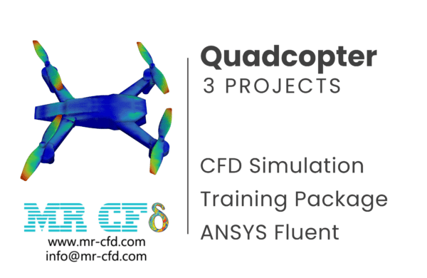 Quadcopter CFD Simulation Training Package: 3 Projects by ANSYS Fluent ...