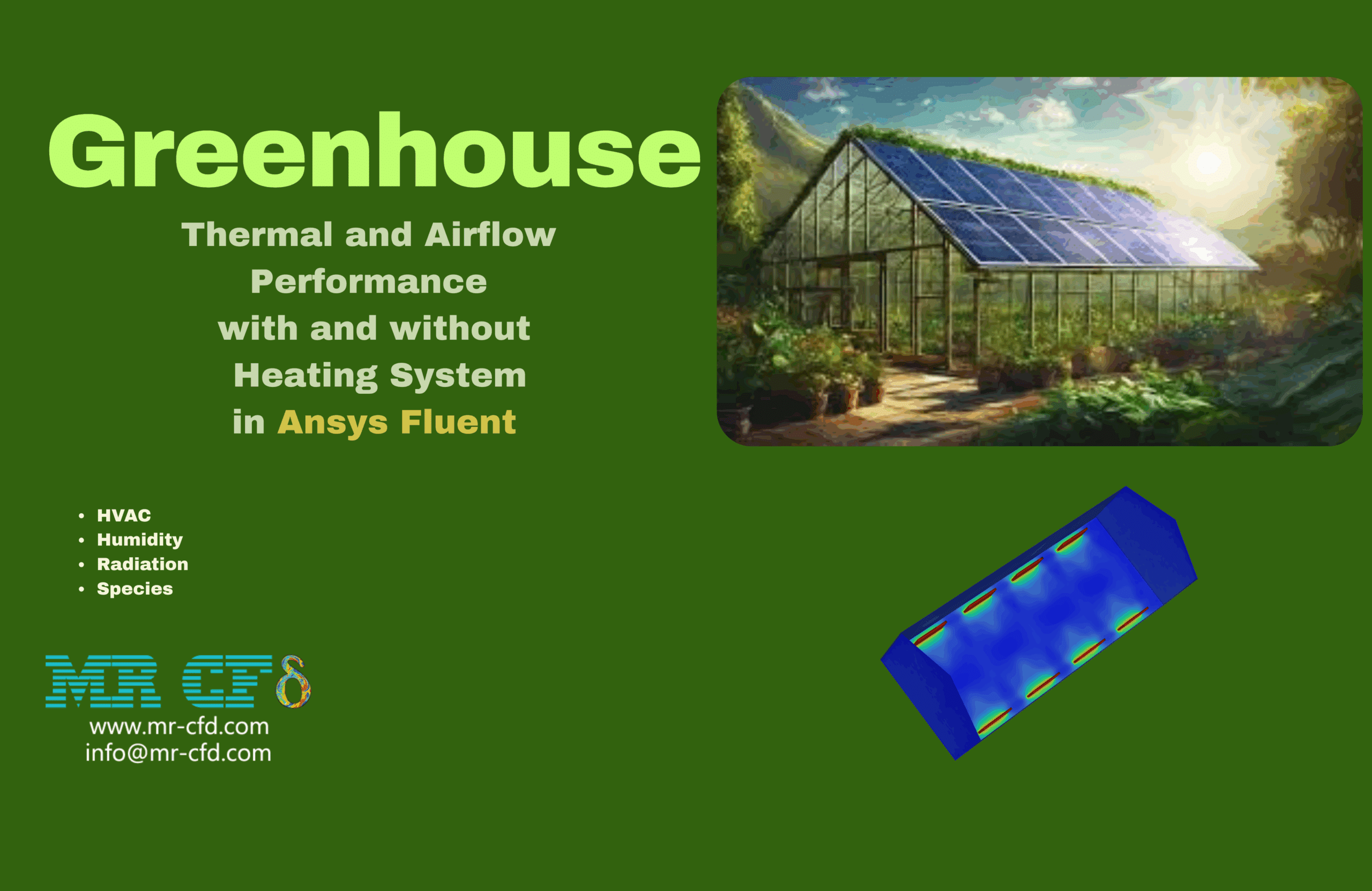 Greenhouse Thermal and Airflow Performance with and without Heating System