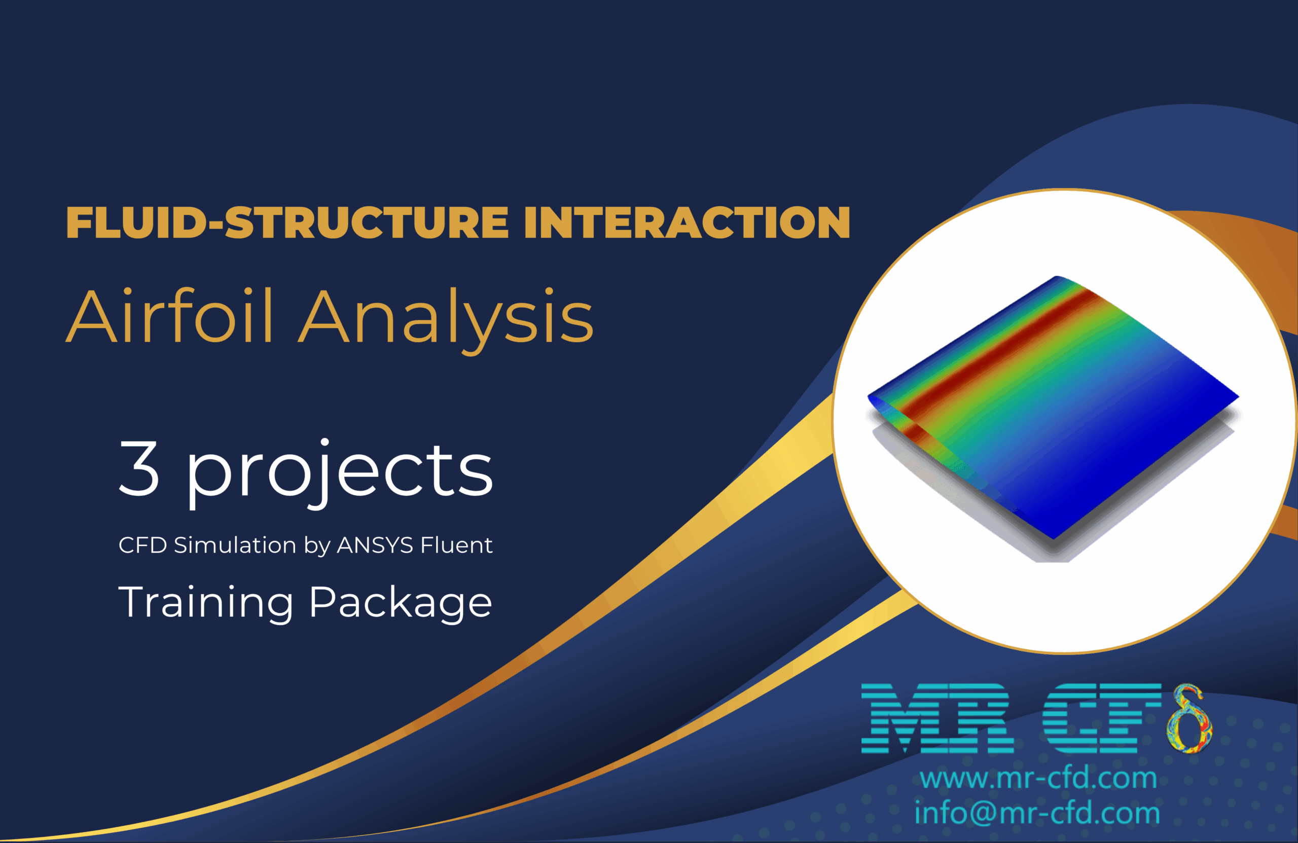 Fluid-Structure Interaction Analysis of Airfoils: CFD Simulation Training Package, 3 Projects by ANSYS Fluent