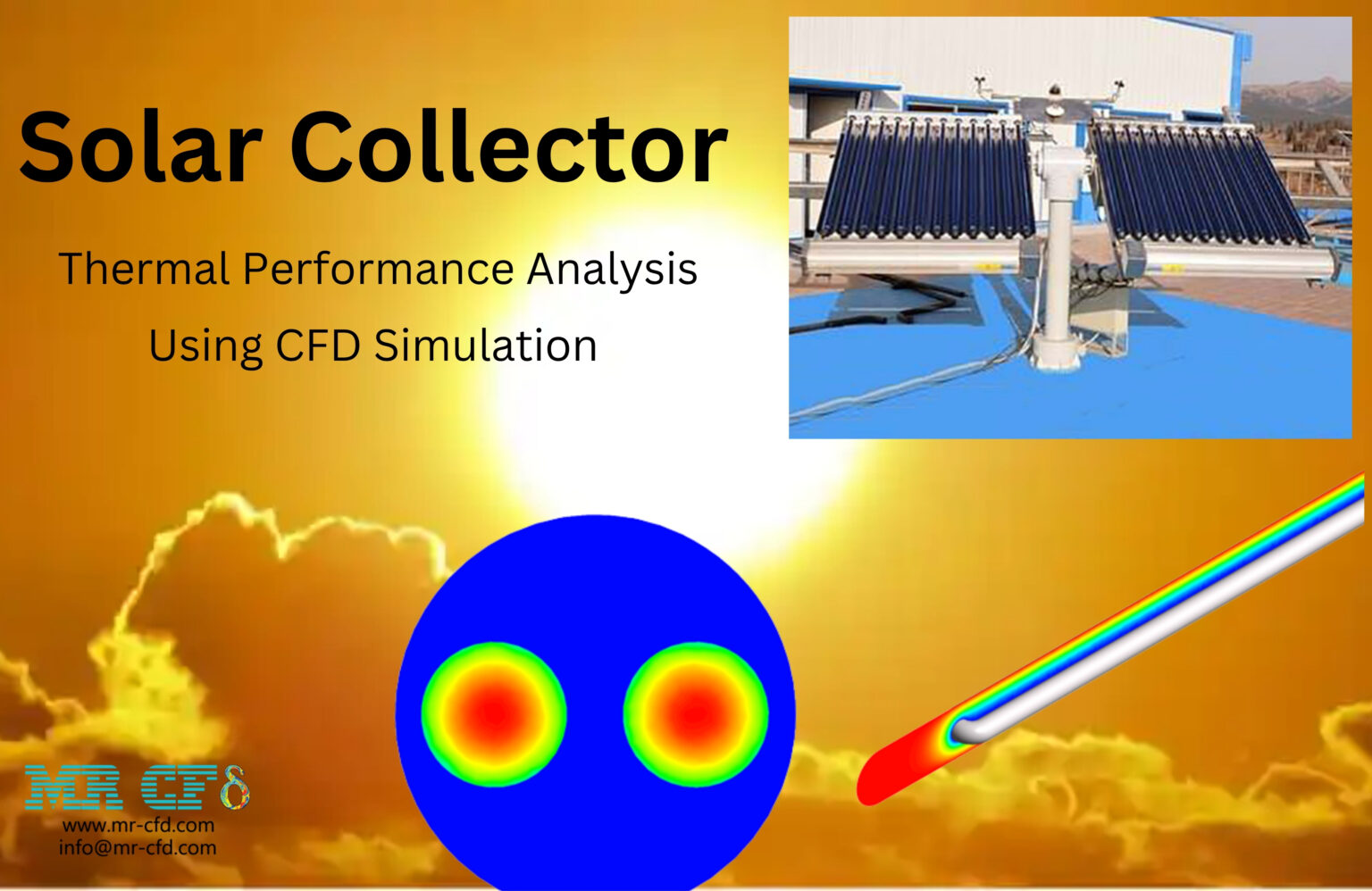 Solar Collector Thermal Performance Analysis Using CFD Simulation - MR CFD