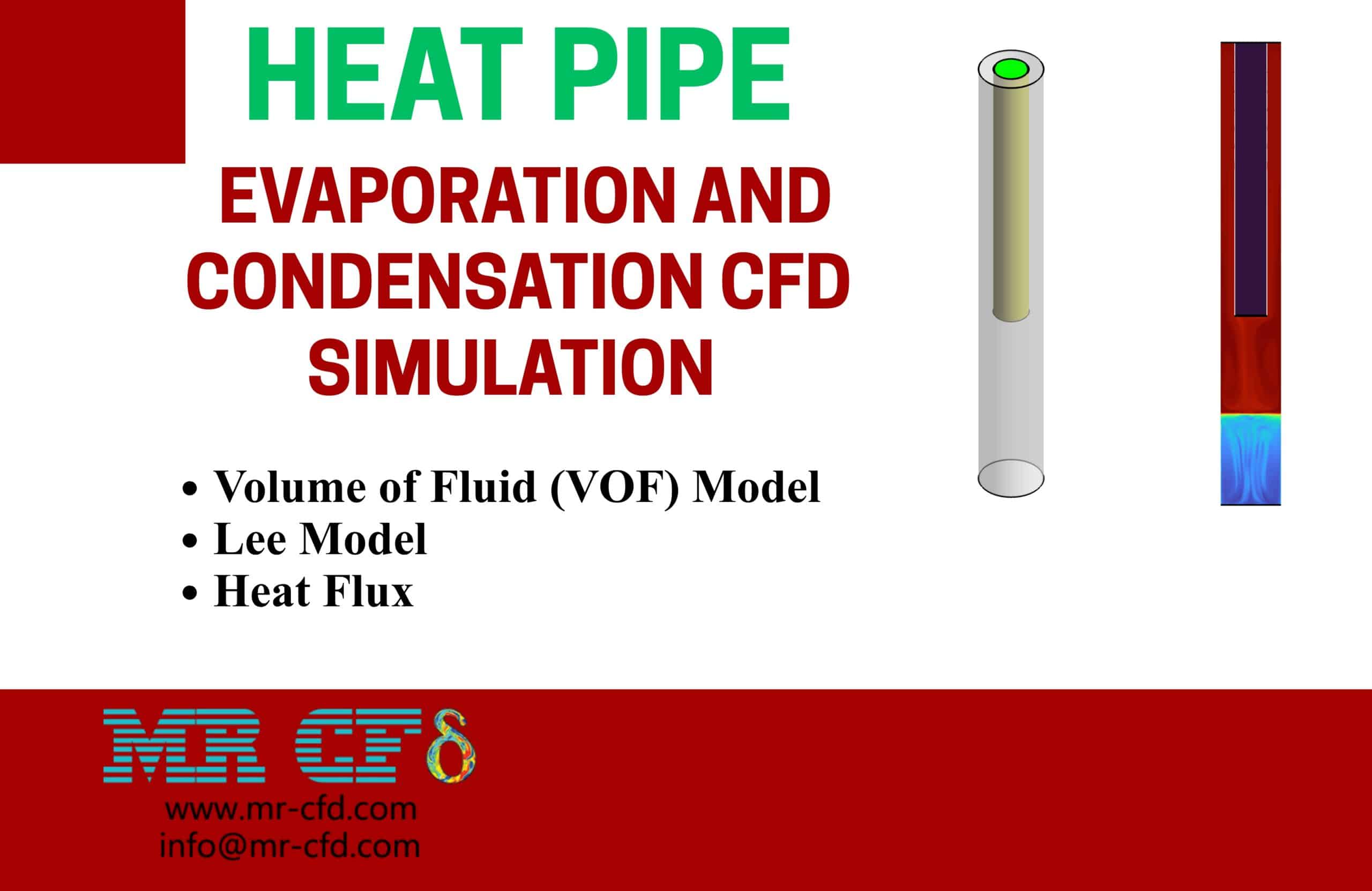 Heat Pipe Evaporation and Condensation CFD Simulation Using ANSYS Fluent