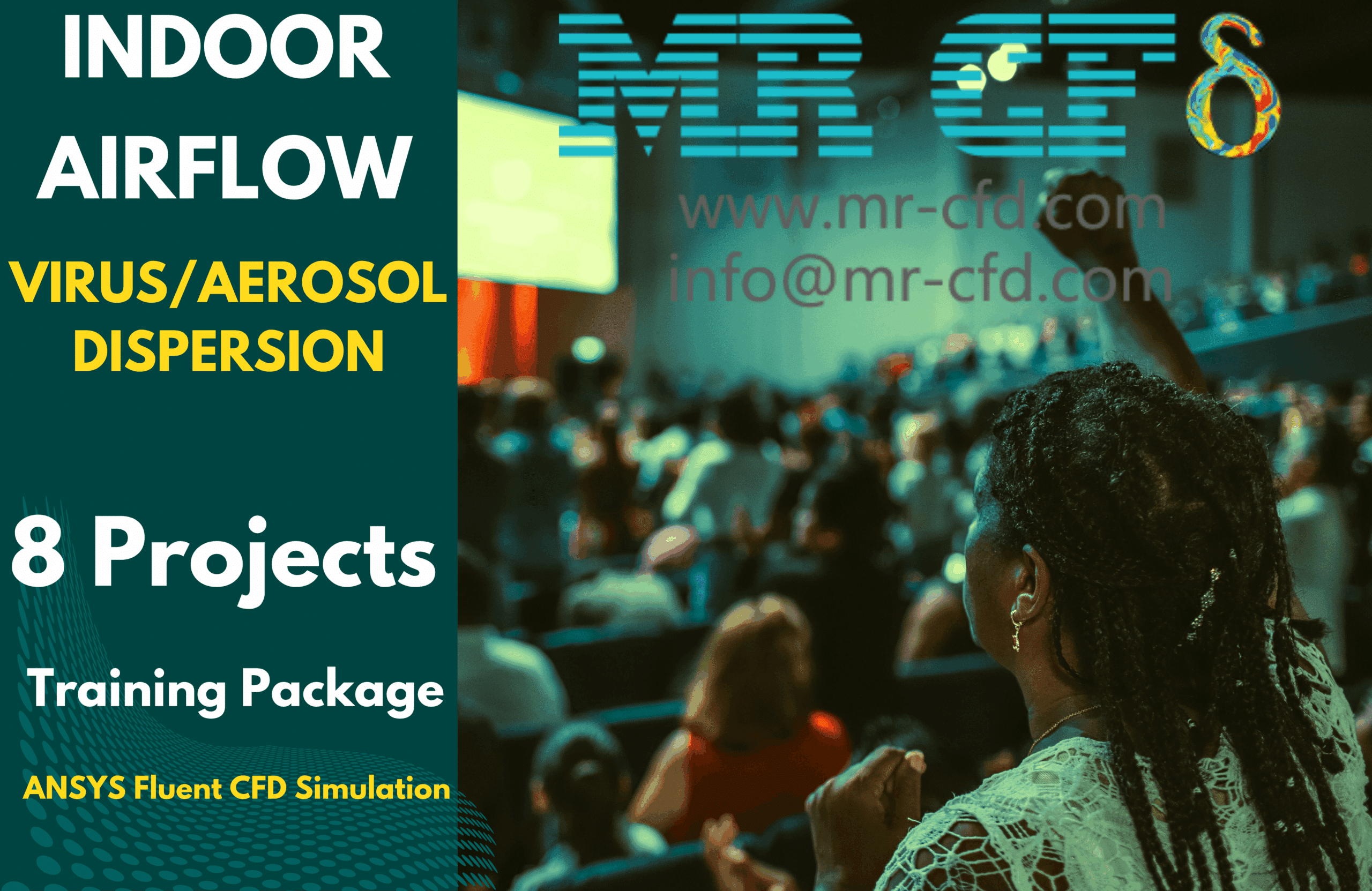 Indoor Airflow And Virus/Aerosol Dispersion Cfd Simulation Training Package: 8 Projects By Ansys Fluent