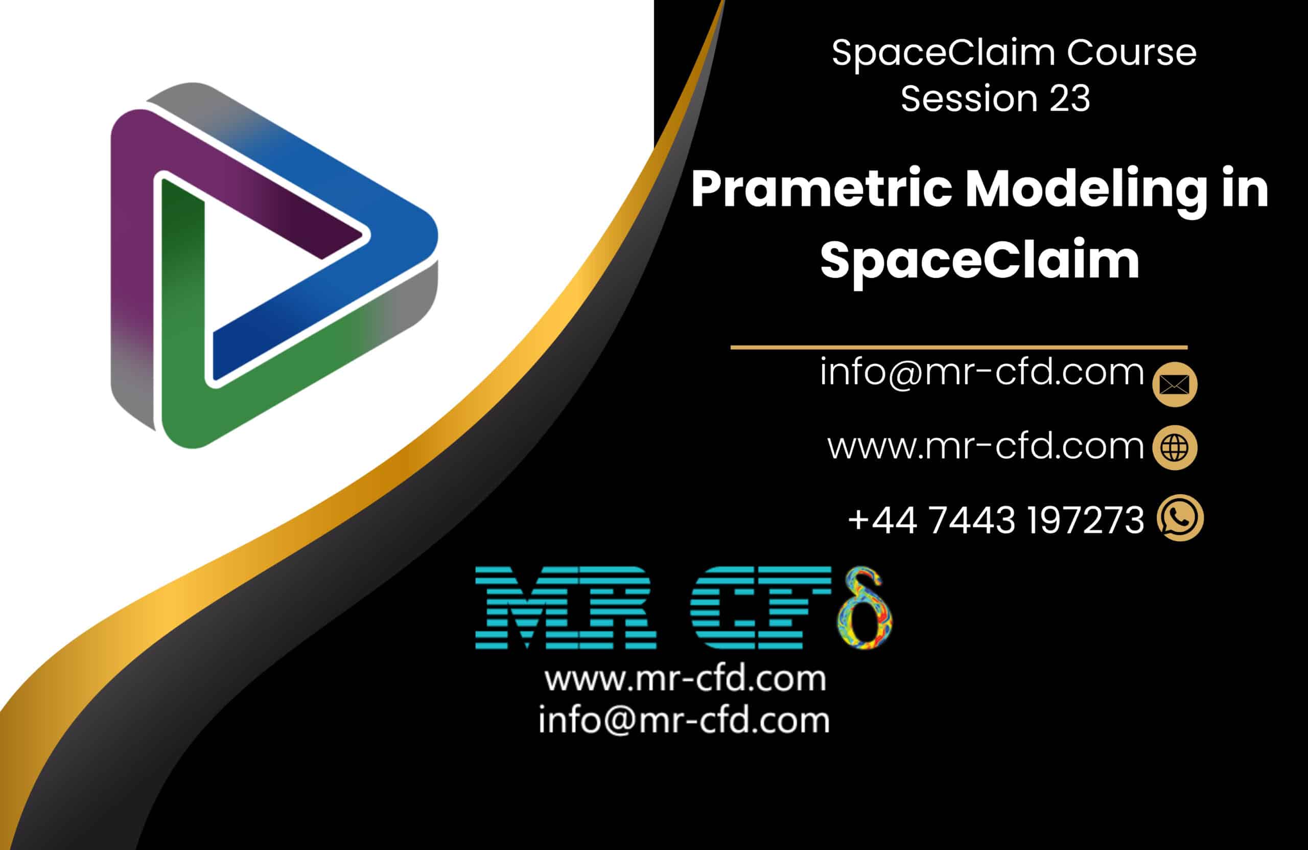 Home 1 Spaceclaim Course, Session 23: Parametric Modeling