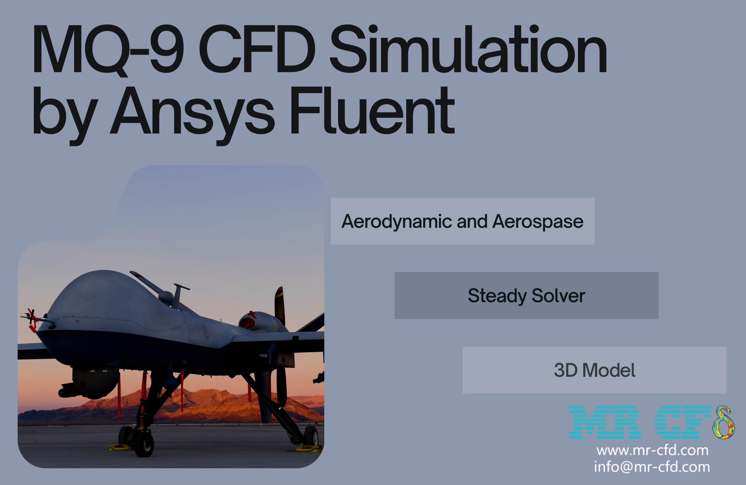 Home 8 Mq-9 Uav Simple Aerodynamic Analysis: Cfd Simulation By Ansys Fluent