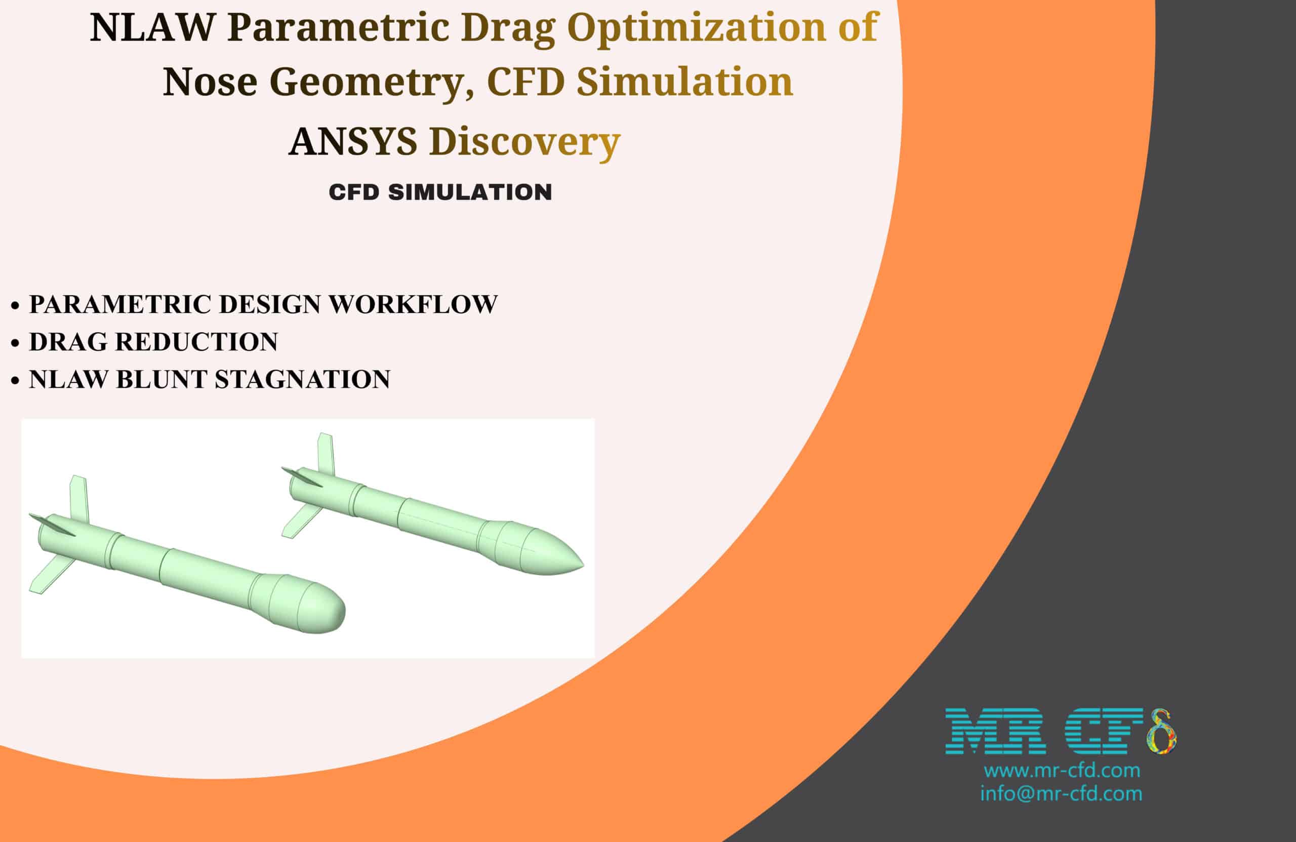 Home 8 Ansys Discovery: Nlaw Parametric Drag Optimization Of Nose Geometry, Cfd Simulation