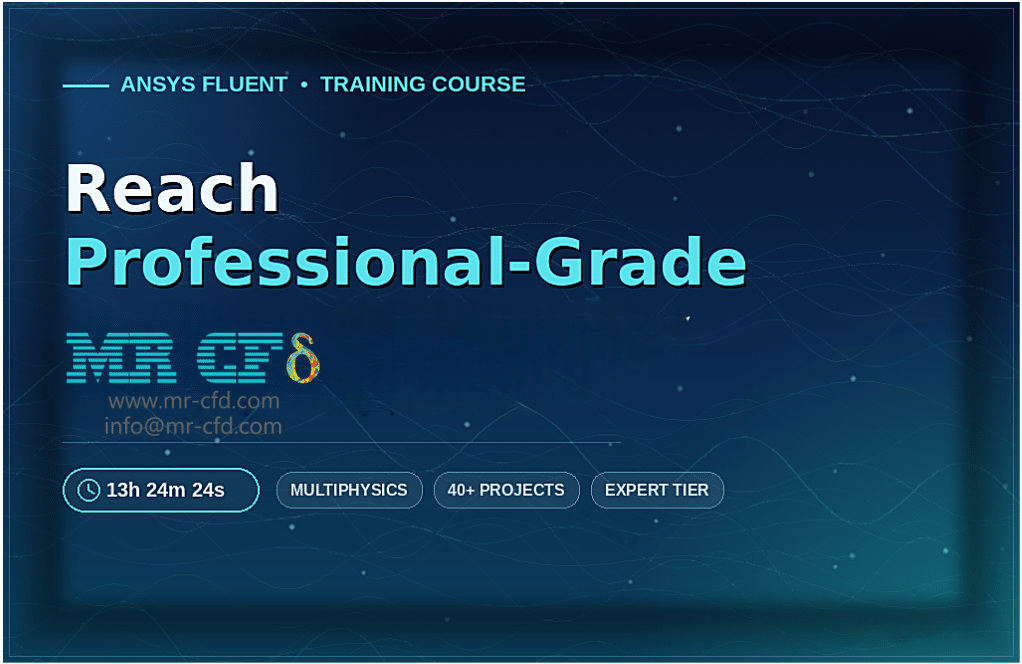 Home 6 Reach Professional-Grade Ansys Fluent